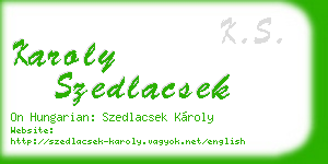 karoly szedlacsek business card